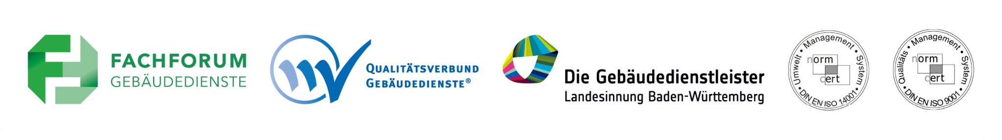 Zertifikate: Fachforum Gebäudedienste, Qualitätsverbund Gebäudedienste, Landesinnung Baden-Württemberg, ISO 9001, ISO 14001